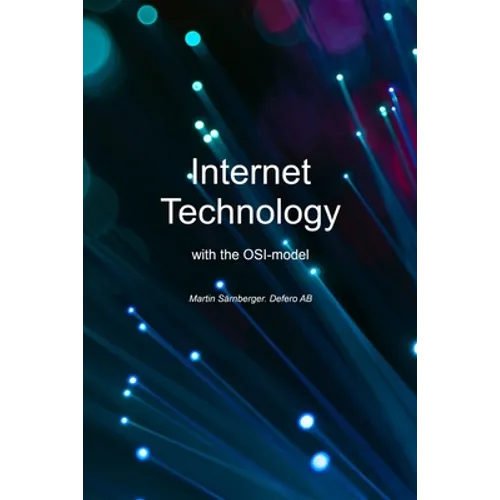 Internet Technology: With the OSI model