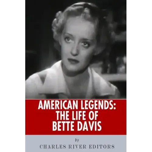 American Legends: The Life of Bette Davis