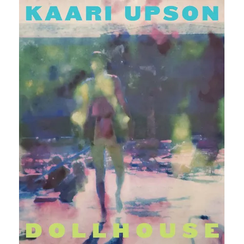 Kaari Upson: Dollhouse: A Retrospective