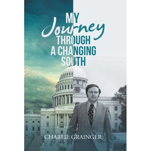 My Journey Through a Changing South