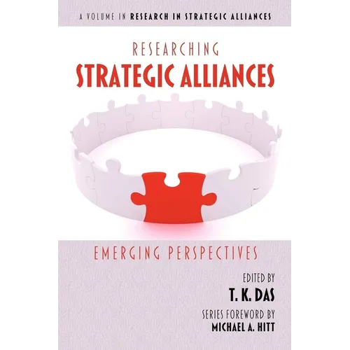 Researching Strategic Alliances: Emerging Perspectives
