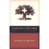 Excerpts from a Family Medical Dictionary - Paperback