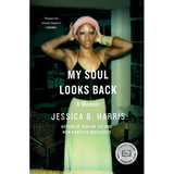 My Soul Looks Back: A Memoir - Paperback