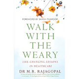 "Walk with the Weary Life-changing Lessons in Healthcare" - Paperback