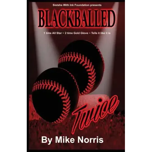 Blackballed Twice