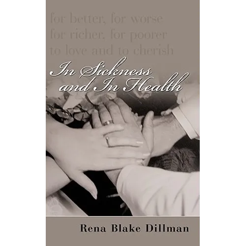 In Sickness and in Health