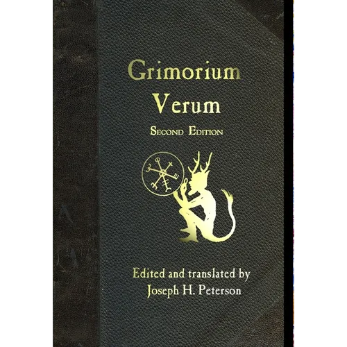 Grimorium Verum: A Handbook of Black Magic