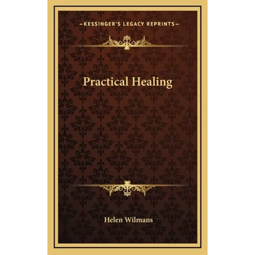 Practical Healing