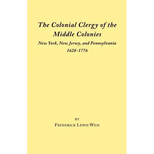Colonial Clergy of the Middle Colonies