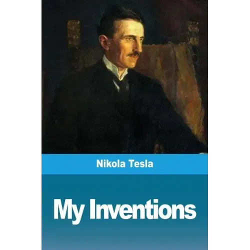 My Inventions