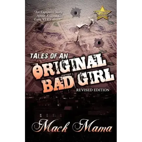 Tales of an Original Bad Girl (revised Editon)