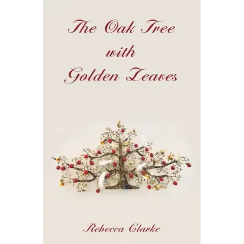 The Oak Tree with Golden Leaves
