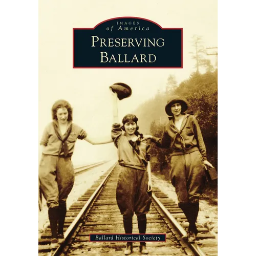 Preserving Ballard