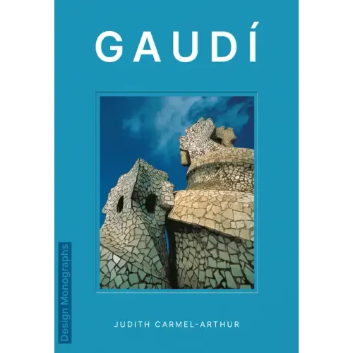 Design Monograph: Gaudí