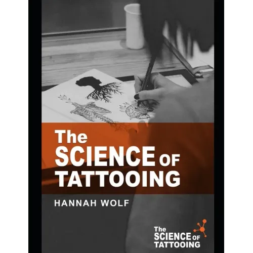 The Science of Tattooing