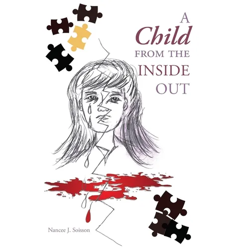 A Child from the Inside Out