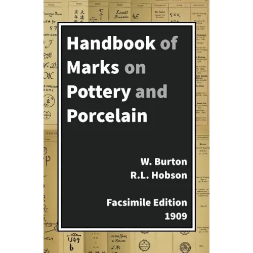 Handbook Of Marks On Pottery & Porcelain