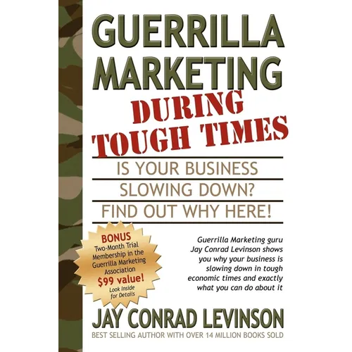 Guerrilla Marketing During Tough Times