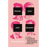 Choose Your Own Disaster - Paperback