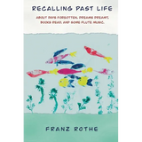 Recalling Past Life