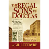 The Regal Sons of Douglas