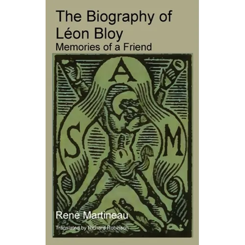 The Biography of Léon Bloy