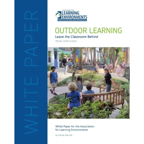 Outdoor Learning: Leaving the Classroom Behind