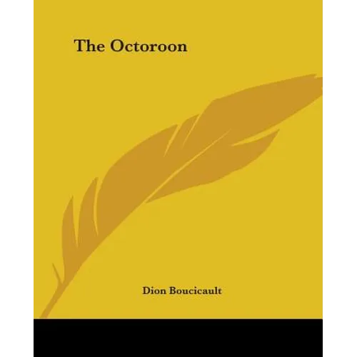 The Octoroon