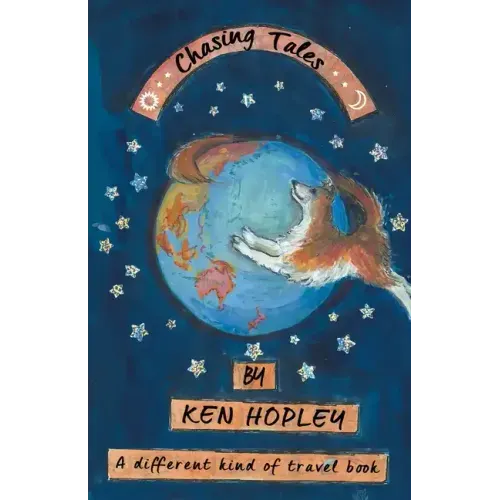 Chasing Tales: A Different Kind of Travel Book