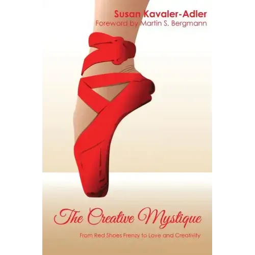 The Creative Mystique: From Red Shoe Frenzy to Love and Creativity