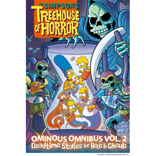 The Simpsons Treehouse of Horror Ominous Omnibus Vol. 2: Deadtime Stories for Boos & Ghouls: Volume 2