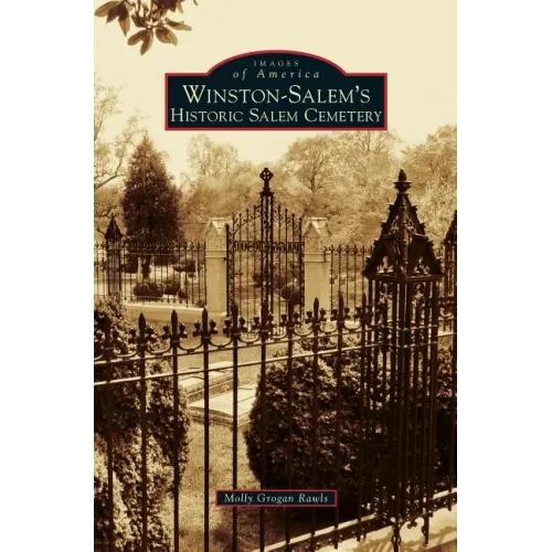Winston-Salem's Historic Salem Cemetery