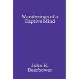 Wanderings of a Captive Mind - Paperback