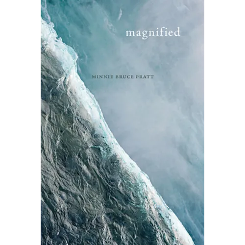 Magnified