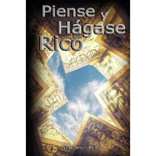 Piense y Hagase Rico