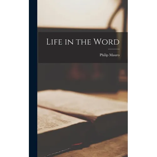 Life in the Word
