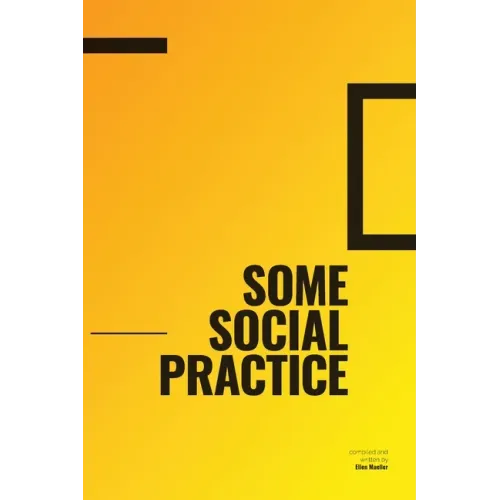 Some Social Practice