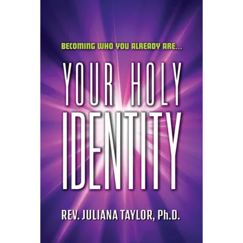 Your Holy Identity