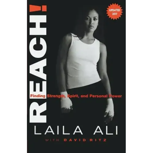 Reach! Finding Strength, Spirit and Personal Power
