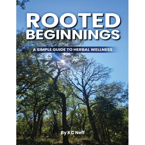 Rooted Beginnings
