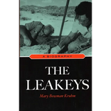 The Leakeys: A Biography