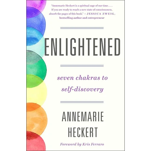 Enlightened: Seven Chakras to Self-Discovery