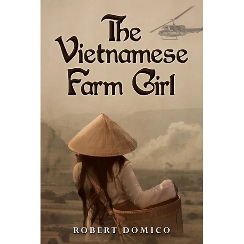 The Vietnamese Farm Girl