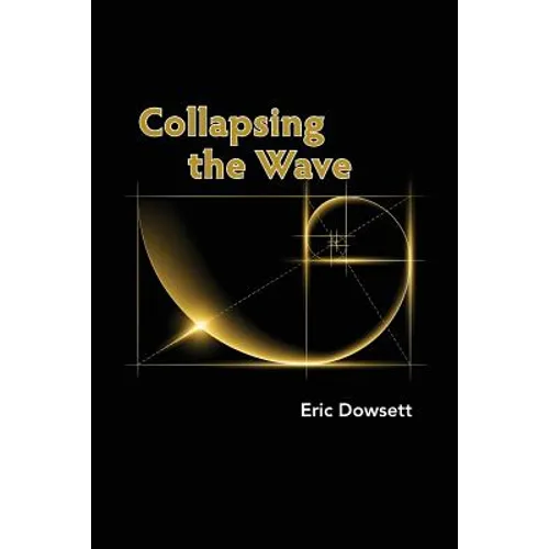 Collapsing the Wave