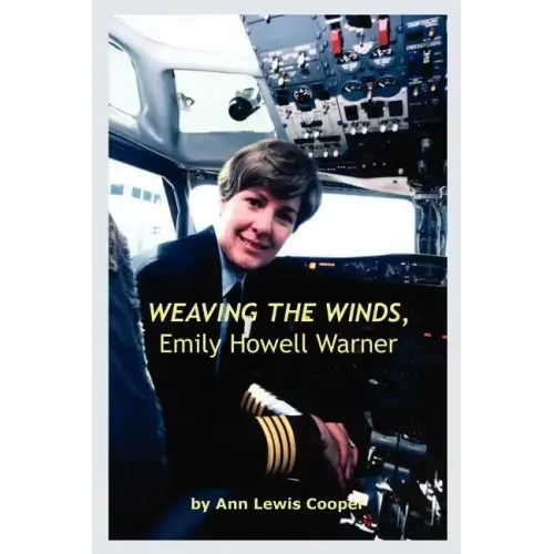 WEAVING THE WINDS, Emily Howell Warner