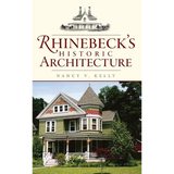 Rhinebeck's Historic Architecture