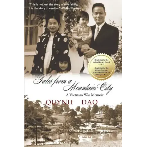 Tales from a Mountain City: A Vietnam War memoir