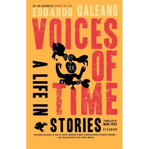 Voices of Time: A Life in Stories