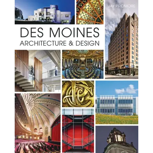 Des Moines Architecture & Design