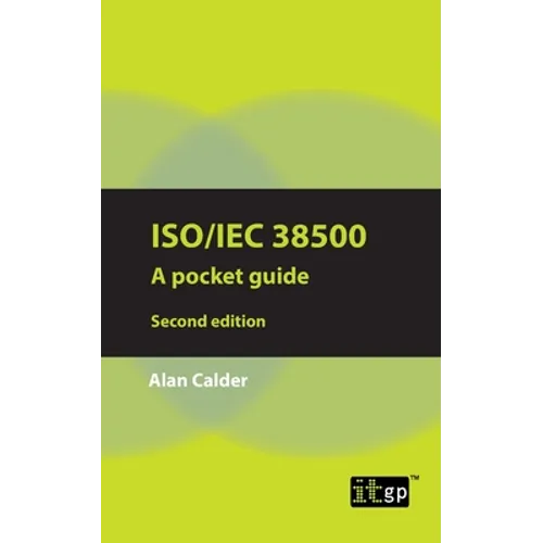 Iso/Iec 38500: A pocket guide